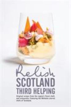 Hardcover Relish Scotland - Third Helping Book