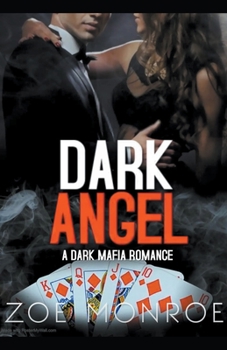 Paperback Dark Angel: A Dark Mafia Romance Book