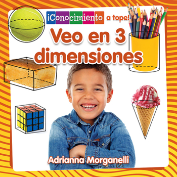 Library Binding Veo En 3 Dimensiones (I See 3-D) [Spanish] Book