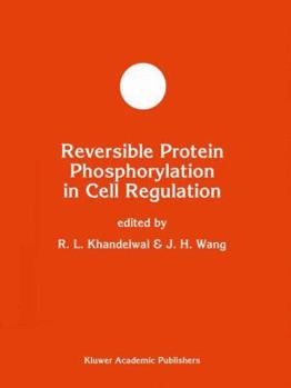 Paperback Reversible Protein Phosphorylation in Cell Regulation Book