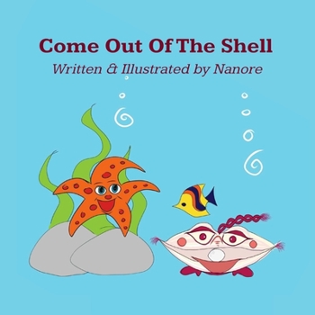 Paperback Come Out Of The Shell Book