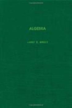 Hardcover Algebra, Volume 110 (Pure and Applied Mathematics) Book