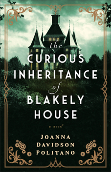 Hardcover Curious Inheritance of Blakely House Book