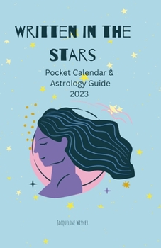 Paperback Written In The Stars Pocket Calendar and Astrology Guide Book