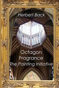 Paperback Octagon Fragrance: The Painting Initiative Book
