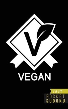 Pocket Sudoku Easy: 158 Easy Sudoku Puzzles | Pocket Sudoku Puzzle Books | Large Print Sudoku Puzzle Books For Adults | Sudoku For Seniors | Travel Size | Vegan Power