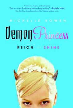 Hardcover Demon Princess: Reign or Shine Book