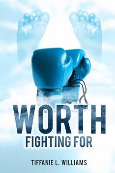 Paperback Worth Fighting For Book