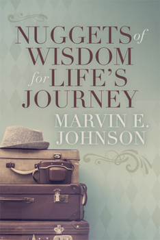 Paperback Nuggets of Wisdom for Life's Journey Book