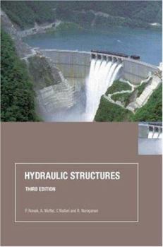 Paperback Hydraulic Structures, Third Edition Book