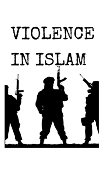 Paperback Violence in Islam Book