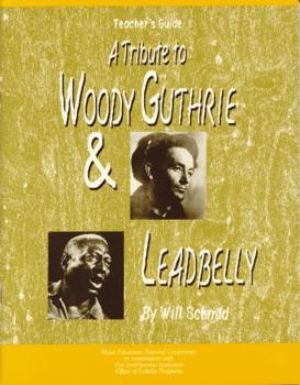 Paperback A Tribute to Woody Guthrie and Leadbelly, Teacher's Guide Book