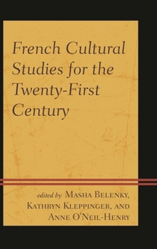 Paperback French Cultural Studies for the Twenty-First Century Book
