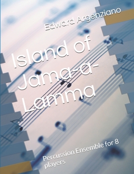 Paperback Island of Jama-a-Lamma: Percussion Ensemble for 8 players Book
