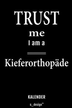 Kalender für Kieferorthopäden / Kieferorthopäde / Kieferorthopädin: Wochen-Planer 2020 / Tagebuch / Journal für das ganze Jahr: Platz für Notizen, ... Erinnerungen und Sprüche (German Edition)