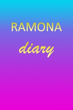 Paperback Ramona: Journal Diary - Personalized First Name Personal Writing - Letter R Blue Purple Pink Gold Effect Cover - Daily Diaries Book