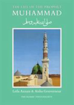 Paperback The Life of the Prophet Muhammad Book