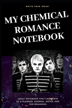 Paperback My Chemical Romance Notebook: Great Notebook for School or as a Diary, Lined With More than 100 Pages. Notebook that can serve as a Planner, Journal Book