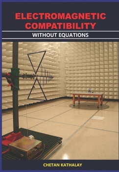 Paperback Electromagnetic Compatibility -Without Equations Book