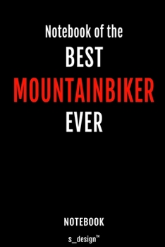 Paperback Notebook for Mountainbikers / Mountainbiker: awesome handy Note Book [120 blank lined ruled pages] Book