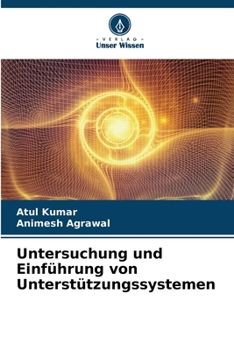 Paperback Untersuchung und Einführung von Unterstützungssystemen [German] Book