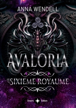 Paperback Avaloria - Le sixième Royaume [French] Book
