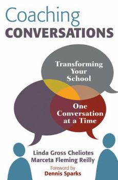 Paperback Coaching Conversations: Transforming Your School One Conversation at a Time Book