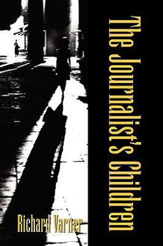 Paperback The Journalist's Children Book