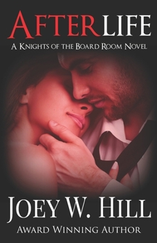 Afterlife - Book #4 of the Knights of the Board Room