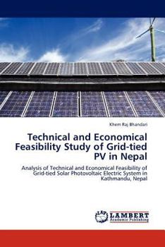 Paperback Technical and Economical Feasibility Study of Grid-tied PV in Nepal Book