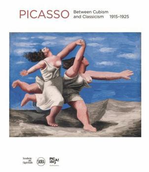 Hardcover Pablo Picasso: Between Cubism and Neoclassicism: 1915-1925 Book