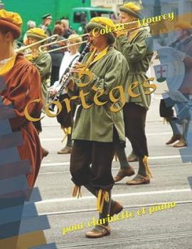 Paperback 3 Cortèges: pour clarinette et piano [French] Book