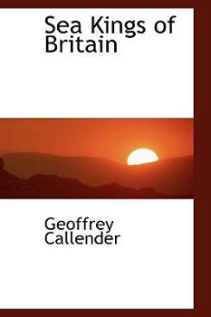 Paperback Sea Kings of Britain Book