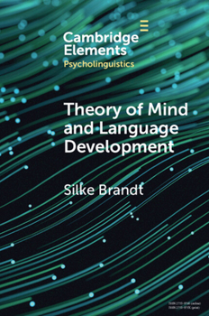 Paperback Theory of Mind and Language Development Book