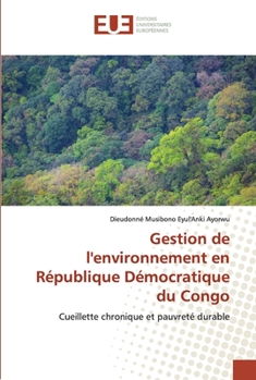 Paperback Gestion de l'environnement en République Démocratique du Congo [French] Book