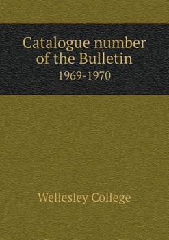 Paperback Catalogue number of the Bulletin 1969-1970 Book