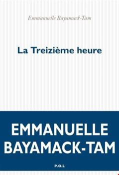 Paperback La Treizième Heure [French] Book