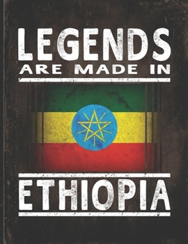 Legends Are Made In Ethiopia: Customized Gift for Ethiopian Coworker  Undated Planner Daily Weekly Monthly Calendar Organizer Journal