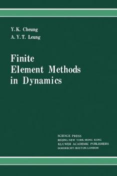 Paperback Finite Element Methods in Dynamics Book