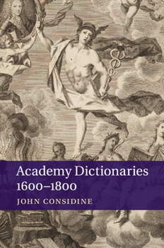 Paperback Academy Dictionaries 1600-1800 Book