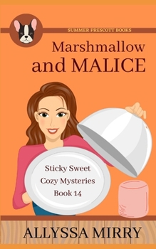 Paperback Marshmallow and Malice Book