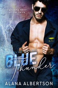 Blue Thunder - Book #3 of the Blue Devils