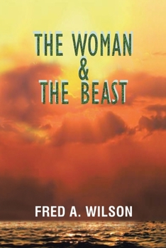 Paperback The Woman and the Beast Book