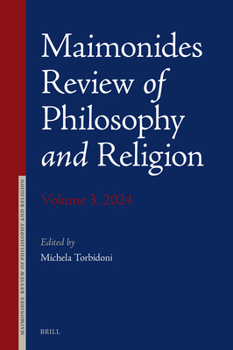 Hardcover Maimonides Review of Philosophy and Religion Volume 3, 2024 Book