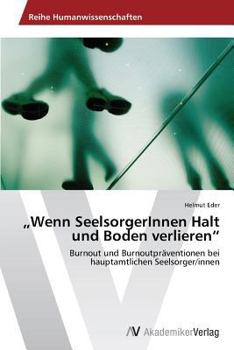 Paperback "Wenn SeelsorgerInnen Halt und Boden verlieren" [German] Book