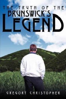 Paperback The Truth of the Brunswick's Legend Book