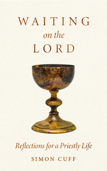 Paperback Waiting on the Lord: Reflections for a Priestly Life Book