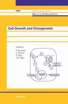 Hardcover Cell Growth and Oncogenesis Book