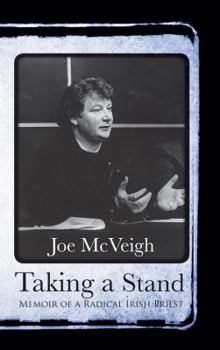 Paperback Taking a Stand: Memoir of an Irish Priest Book