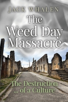 Paperback The Weed Day Massacre Book